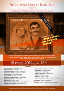 Spektakl teatru „ZBych” w Krzczonowie w niedzielę 18 maja