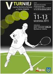 Turniej Tenisa Ziemnego o puchar Burmistrza Bychawy – 2015
