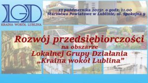 Zaproszenie na konferencję przedsiębiorców pt. Rozwój przedsiębiorczości na obszarze Lokalnej Grupy Działania „Kraina wokół Lublina”