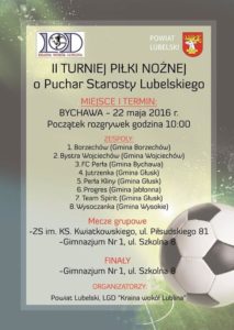 2. Turniej Piłki Nożnej o Puchar Starosty. Kibicujmy drużynie z Bychawy – FC Perła!