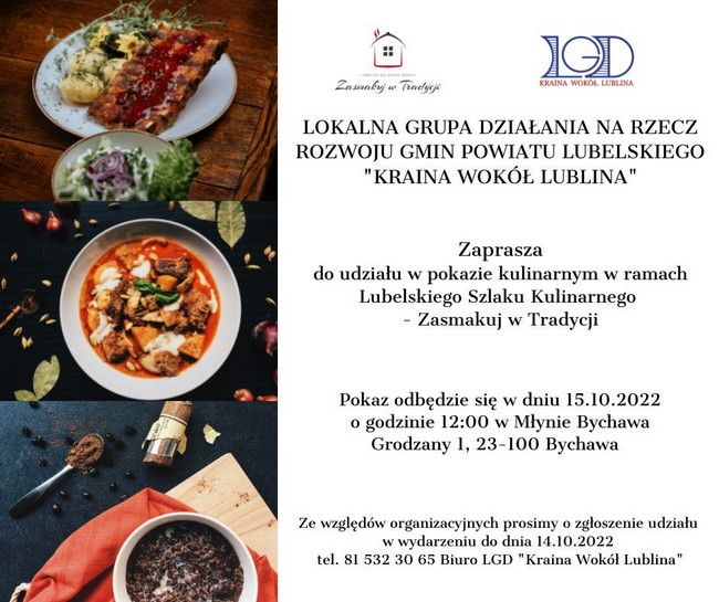 Na pokaz kulinarny w Młynie Bychawa w ramach Lubelskiego Szlaku Kulinarnego zaprasza LGD Kraina Wokół Lublina