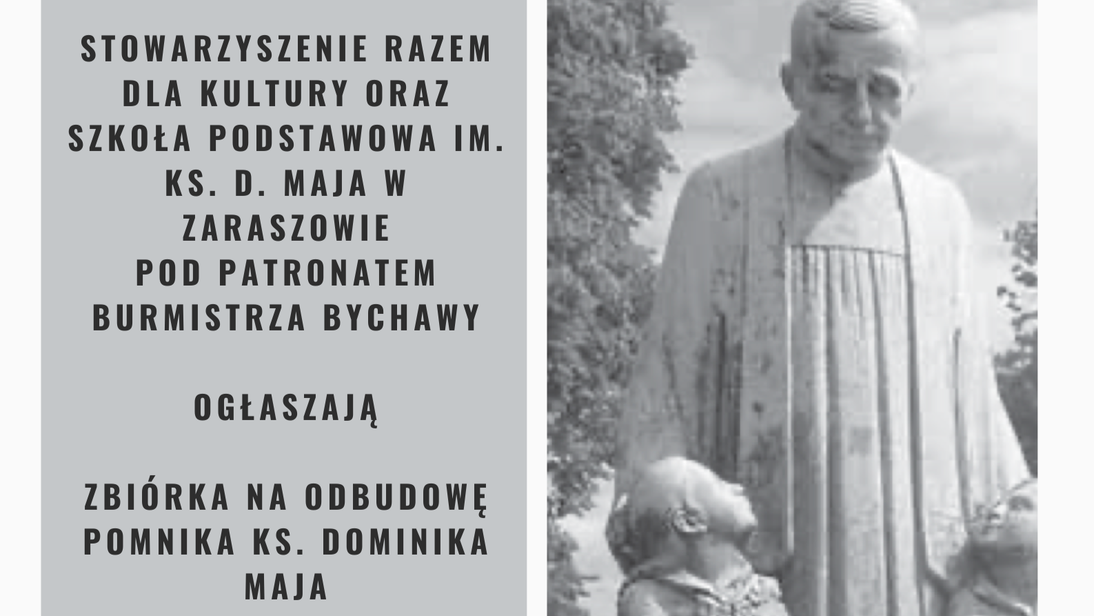 Zbiórka na odbudowę pomnika ks. Dominika Maja