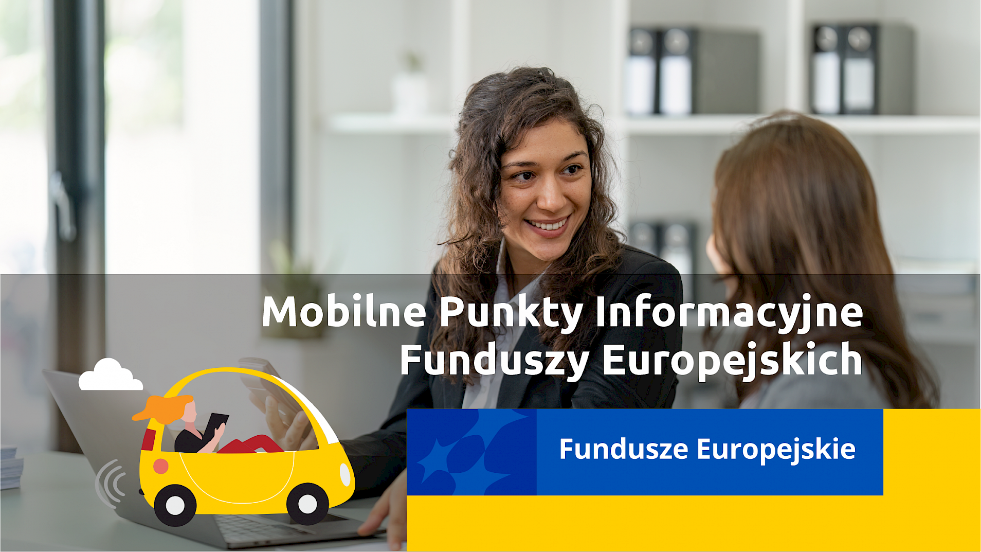 Odwiedź Mobilny Punkt Informacyjny Funduszy Europejskich w Bychawie!