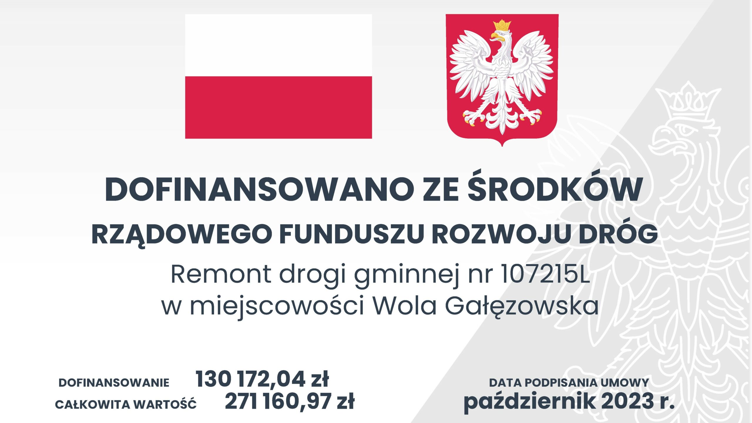 Remont drogi gminnej nr 107215L w miejscowości Wola Gałęzowska