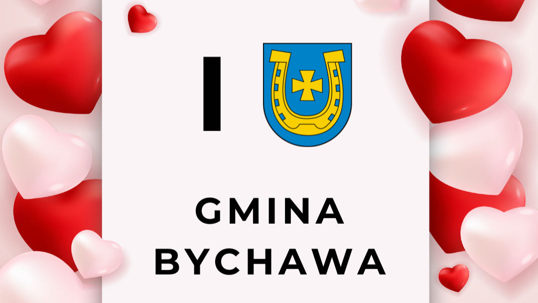 I ❤️ GMINA BYCHAWA!