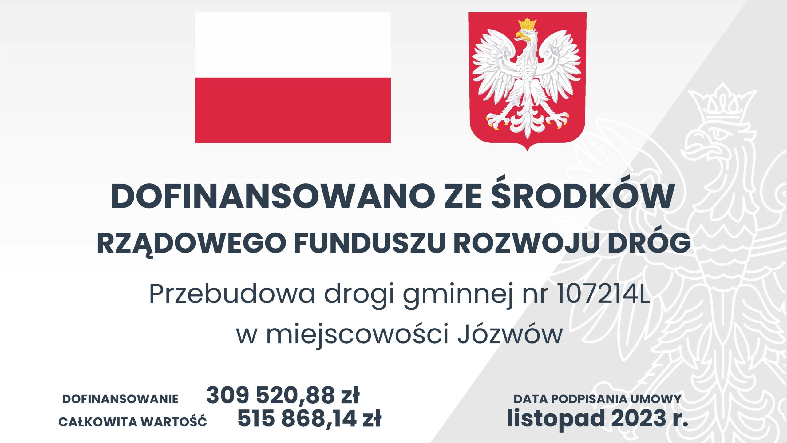 Przebudowa drogi gminnej nr 107214L w miejscowości Józwów